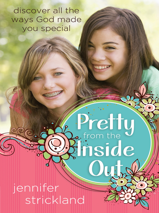 Title details for Pretty from the Inside Out by Jennifer Strickland - Available